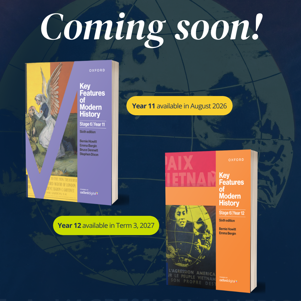 Key Features of Modern History Stage 6 for NSW - Oxford University Press
